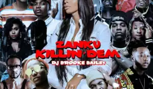 DJ Brooke - Zanku Killin’ Dem